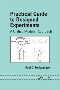 Practical Guide To Designed Experiments - Funkenbusch, Paul D