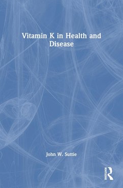 Vitamin K in Health and Disease - Suttie, John W