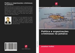 Política e organizações criminosas na Jamaica - Vulliet, Jonathan