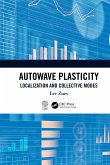 Autowave Plasticity