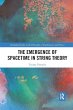 The Emergence of Spacetime in String... - Bild 1