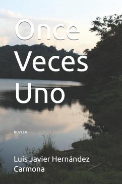 Once Veces Uno - Hernández, Luis Javier