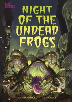 Night of the Undead Frogs - Schenkel, Katie