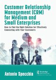 Customer Relationship Management (CRM) for Medium and Small Enterprises