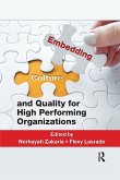 Embedding Culture and Quality for High Performing Organizations