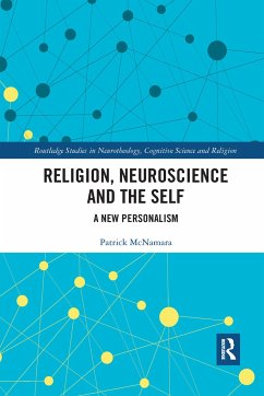 Religion, Neuroscience and the Self - Mcnamara, Patrick