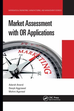 Market Assessment with or Applications - Anand, Adarsh; Aggrawal, Deepti; Agarwal, Mohini