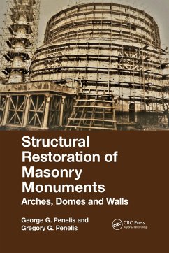 Structural Restoration of Masonry Monuments - Penelis, George; Penelis, Gregory