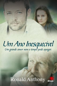 Um Ano Inesquecível - Anthony, Ronald