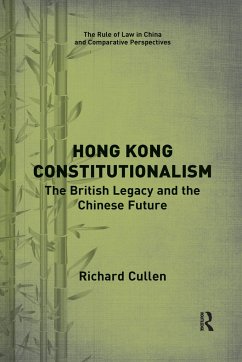 Hong Kong Constitutionalism - Cullen, Richard