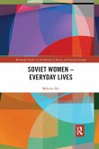 Soviet Women - Everyday Lives