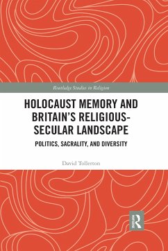 Holocaust Memory and Britain's Religious-Secular Landscape - Tollerton, David