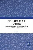 The Legacy of M. N. Srinivas