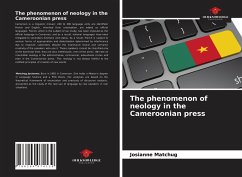 The phenomenon of neology in the Cameroonian press - Matchug, Josianne