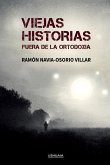 Viejas historias fuera de la ortodoxia