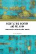 Negotiating Identity and Religion - Bild 1