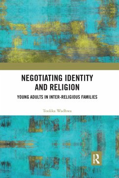 Negotiating Identity and Religion - Wadhwa, Toolika