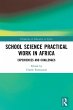 School Science Practical Work in Africa - Bild 1