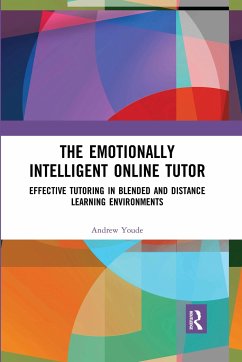 The Emotionally Intelligent Online Tutor - Youde, Andrew