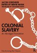 Colonial Slavery - Bild 1
