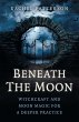 Beneath the Moon - Bild 1