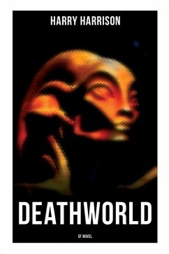 DEATHWORLD (SF Novel) - Harrison, Harry