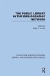 The Public Library in the Bibliographic... - Bild 1