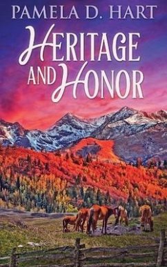 Heritage And Honor - Hart, Pamela