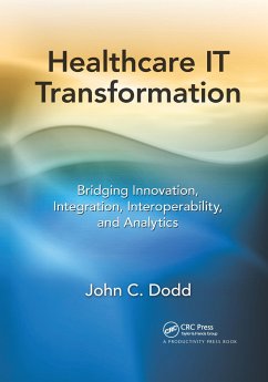 Healthcare IT Transformation - Dodd, John C
