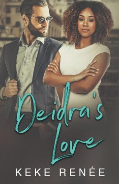 Deidra's Love - Renée, Keke