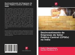 Desinvestimento de Empresas do Setor Público Central (CPSEs) na Índia - Narakathara, Stefy S;Pavithran A P, Sachin