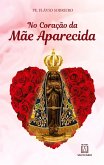 No coração da mãe Aparecida