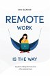Remote Work Is The Way - Bild 1