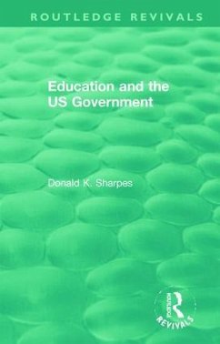 Education and the US Government - Sharpes, Donald K