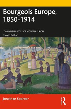 Bourgeois Europe, 1850-1914 - Sperber, Jonathan