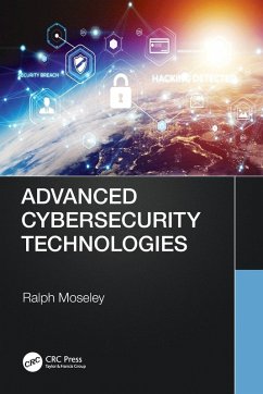 Advanced Cybersecurity Technologies - Moseley, Ralph