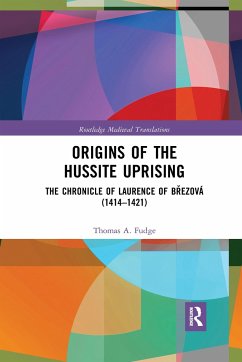Origins of the Hussite Uprising - Fudge, Thomas A