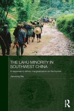 The Lahu Minority in Southwest China - Ma, Jianxiong