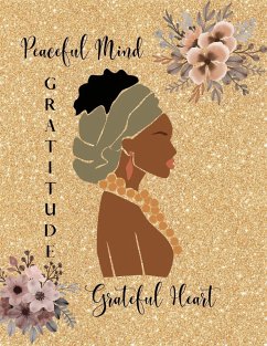 Peaceful Mind Grateful Heart Gratitude Journal Cover Peaceful Mind Grateful Heart Gratitude Journal
