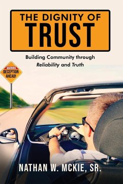 The Dignity of Trust - McKie, Nathan