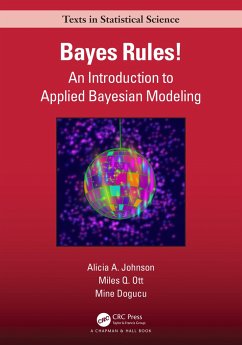 Bayes Rules! - Johnson, Alicia A.; Ott, Miles Q. (Smith College, Northampton, MA 01063); Dogucu, Mine (Denison university, OH, USA)
