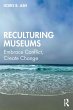 Reculturing Museums - Bild 1