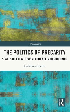 The Politics of Precarity - Lesutis, Gediminas