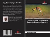 Out-of-season rains in the Sahel: origins and context