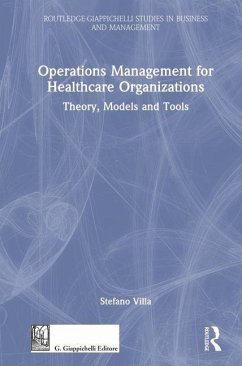 Operations Management for Healthcare Organizations - Villa, Stefano