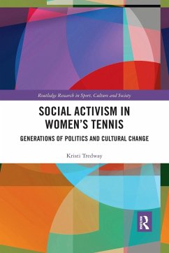 Social Activism in Women's Tennis - Tredway, Kristi