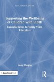 Supporting the Wellbeing of Children with SEND