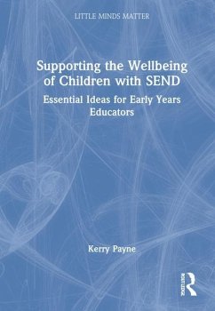 Supporting the Wellbeing of Children with SEND - Murphy, Kerry