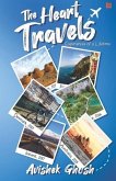 The Heart Travels: Experiences of a Lifetime