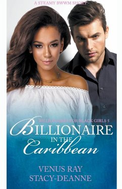 Billionaire in the Caribbean - Stacy-Deanne; Ray, Venus